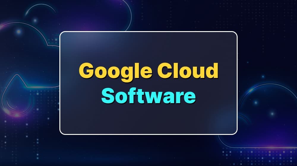 Google Cloud Software